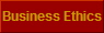 Business Ethics